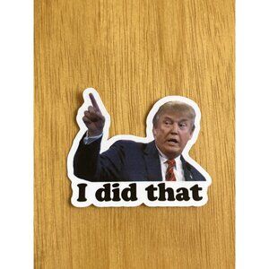 25 Donald Trump I DID THAT Stickers Decals Gas Pump Station 2" Trump Sti…